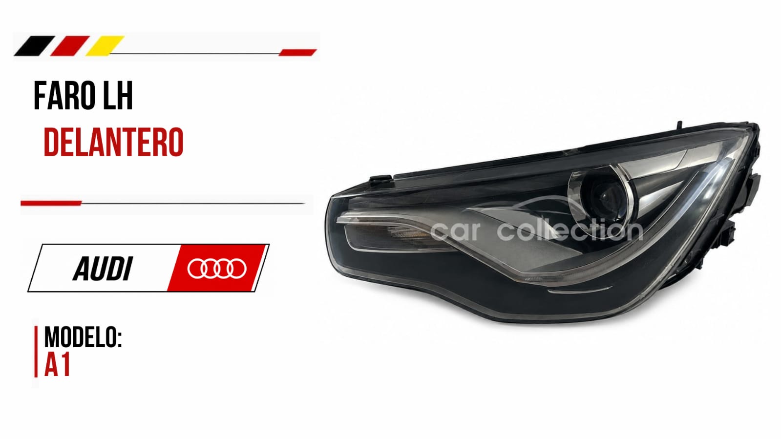 IMAGEN FARO DELANTERO LH, AUDI A1, 2011/2014 #8X0 941 003 J/ 700.33.000.00