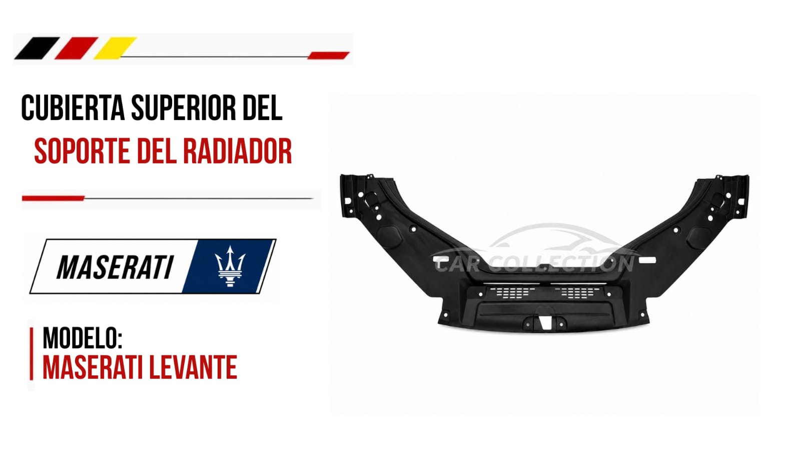 CUBIERTA SUPERIOR DEL SOPORTE DEL RADIADOR, MASERATI 2017-2020, #670042318